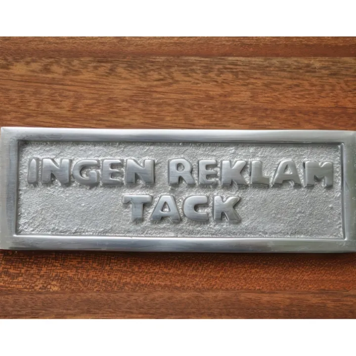 Aluminiumskylt, Ingen reklam tack
